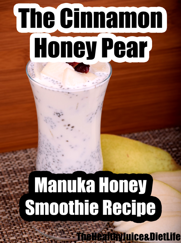 Manuka Honey Smoothie Recipe 4 - Cinnamon Honey Pear